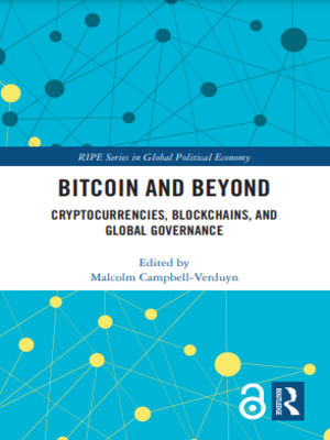 cover image of Bitcoin and Beyond: Cryptocurrencies, Blockchains and Global Governance